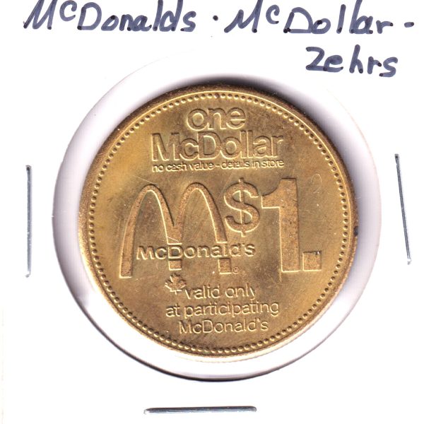 Zehrs McDonald s One McDollar Trade Token (May be toned) Online Sale